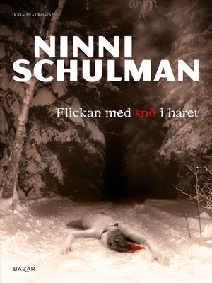 cover image of Flickan med snö i håret